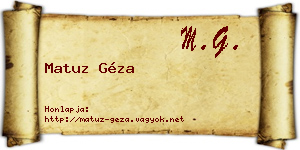 Matuz Géza névjegykártya